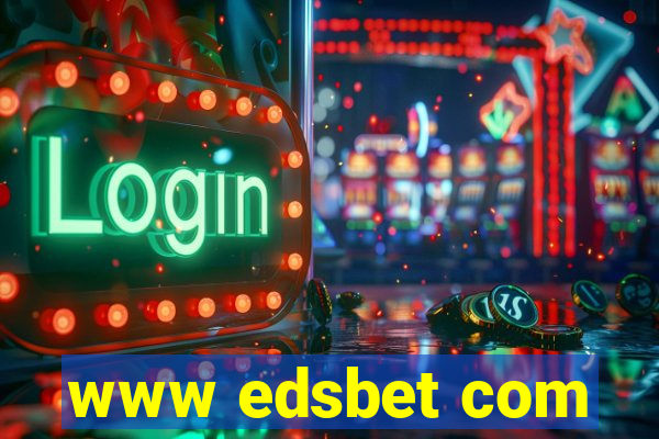 www edsbet com